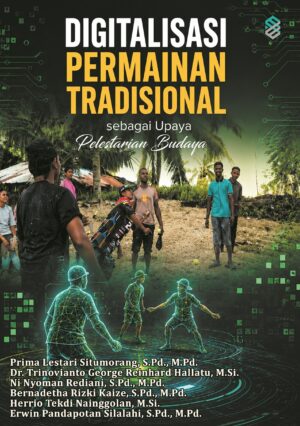 Digitalisasi Permainan Tradisional Sebagai Upaya Pelestarian Budaya