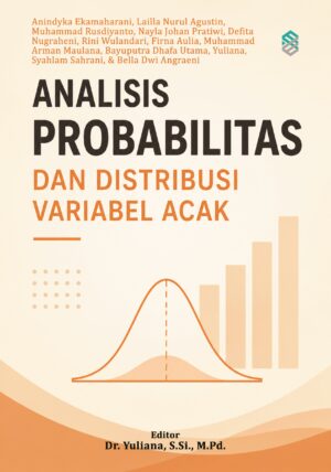 Analisis Probabilitas dan Distribusi Variabel Acak